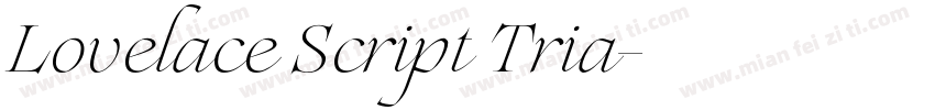 Lovelace Script Tria字体转换